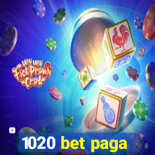 1020 bet paga